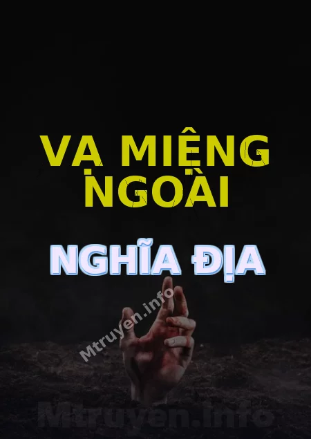 Vạ Miệng Ngoài Nghĩa Địa