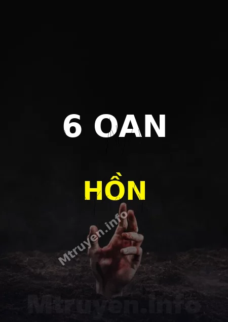 6 Oan Hồn