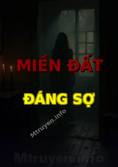 Miền Đất Đáng Sợ