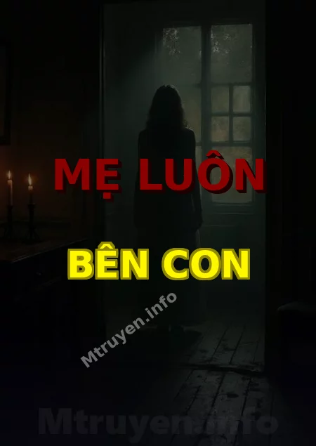 Mẹ Luôn Bên Con