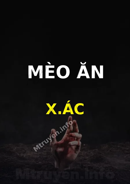 Mèo Ăn X.ác