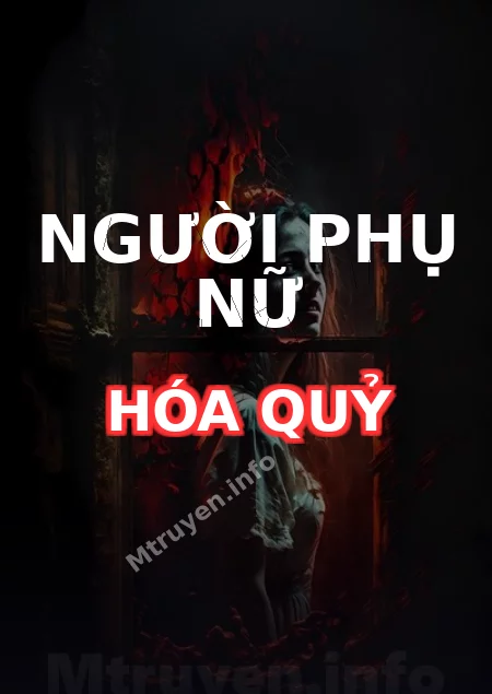 Người Phụ Nữ Hóa Quỷ