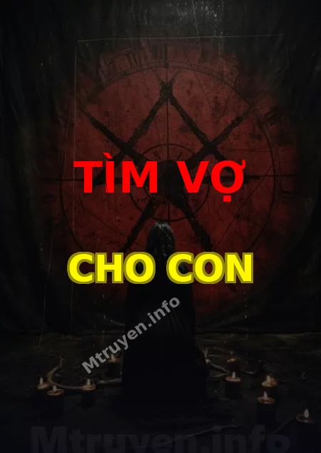 Tìm Vợ Cho Con