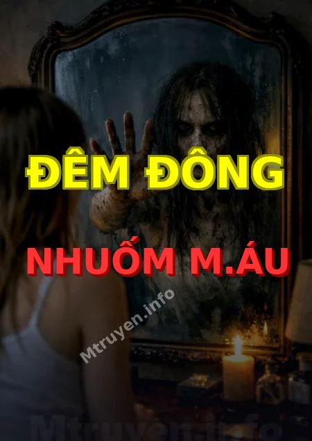 Đêm Đông Nhuốm M.áu