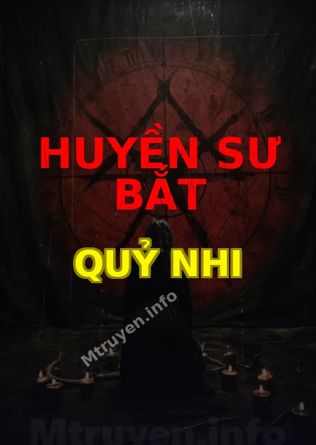 Huyền Sư Bắt Quỷ Nhi