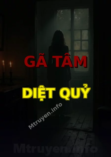 Gã Tâm Diệt Quỷ