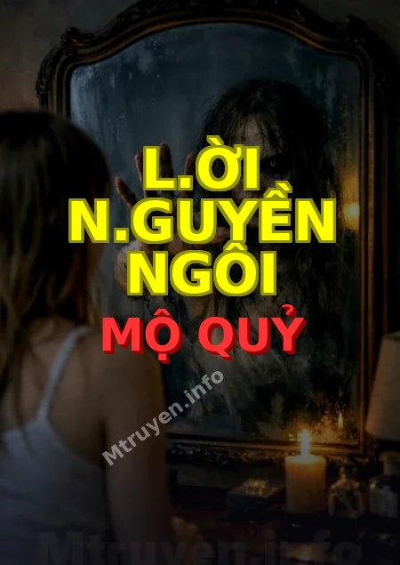 L.ời N.guyền Ngôi Mộ Quỷ