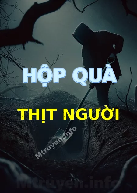 Hộp Quà Thịt Người