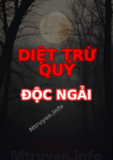 Diệt Trừ Quỷ Độc Ngải