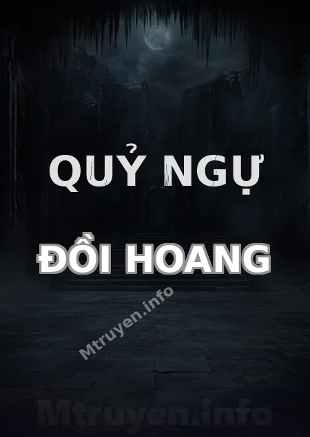 Quỷ Ngự Đồi Hoang
