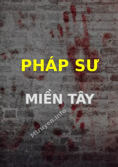 Pháp Sư Miền Tây