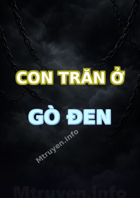 Con Trăn Ở Gò Đen