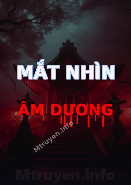 Mắt Nhìn Âm Dương