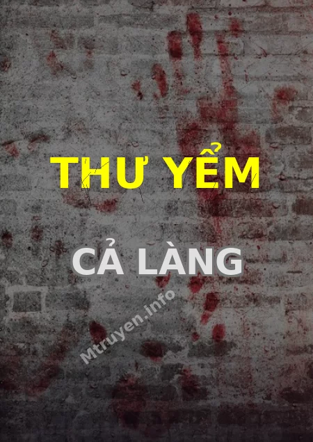 Thư Yểm Cả Làng