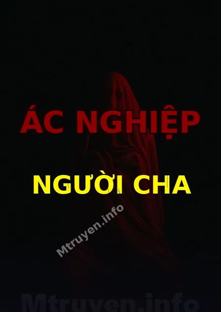 Ác Nghiệp Người Cha