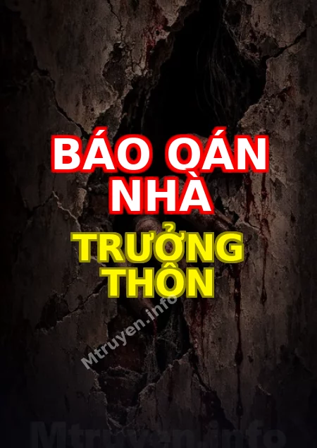 Báo Oán Nhà Trưởng Thôn