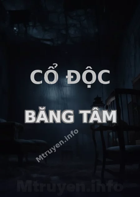 Cổ Độc Băng Tâm