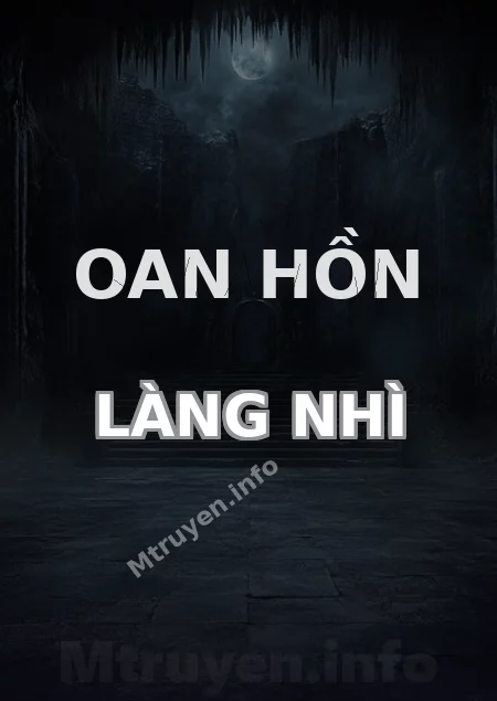 Oan Hồn Làng Nhì