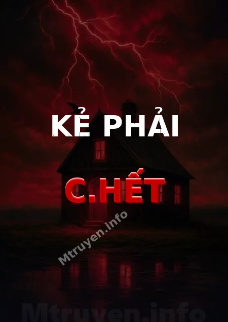 Kẻ Phải C.hết
