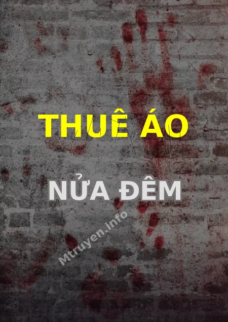 Thuê Áo Nửa Đêm