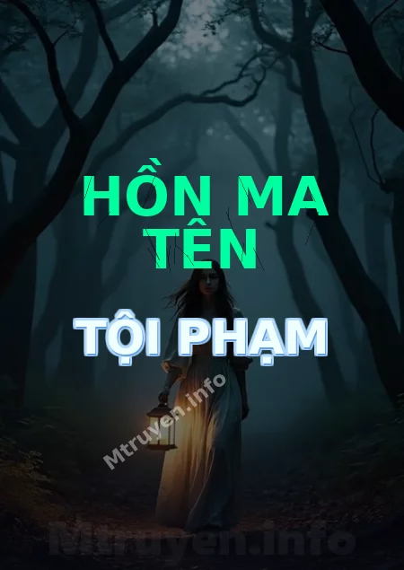 Hồn Ma Tên Tội Phạm