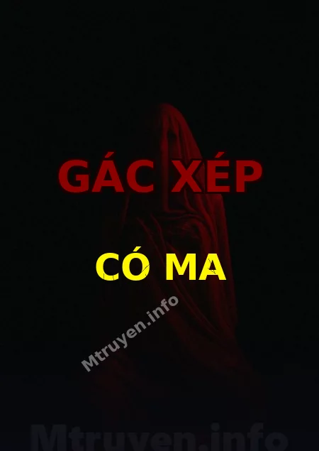 Gác Xép Có Ma