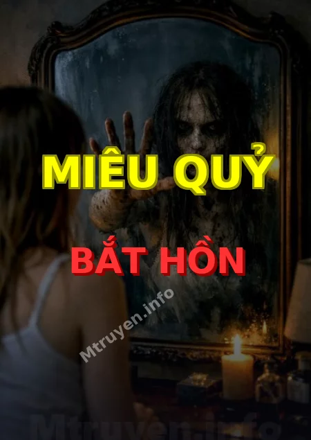 Miêu Quỷ Bắt Hồn