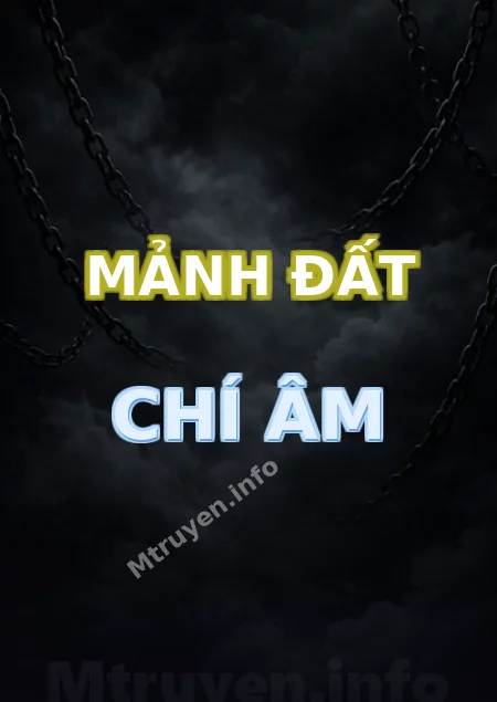 Mảnh Đất Chí Âm