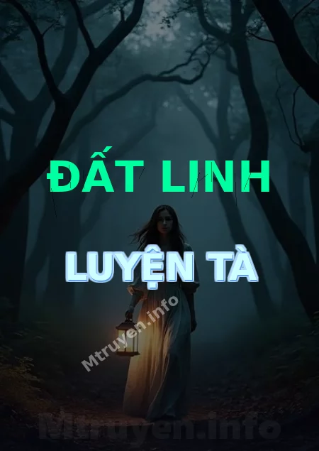 Đất Linh Luyện Tà