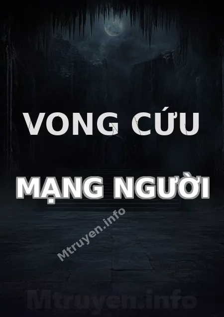 Vong Cứu Mạng Người