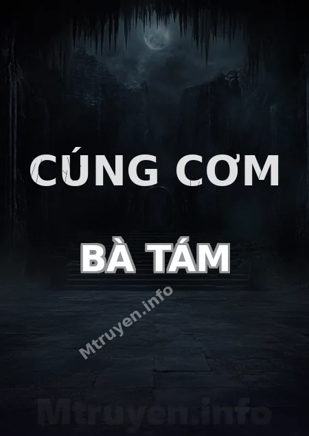 Cúng Cơm Bà Tám