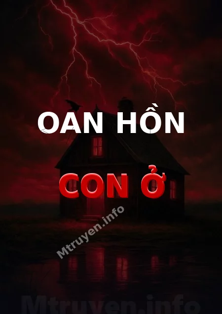 Oan Hồn Con Ở