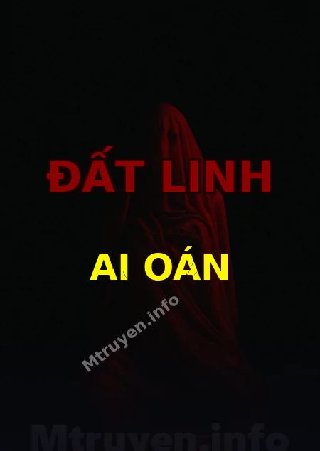 Đất Linh Ai Oán