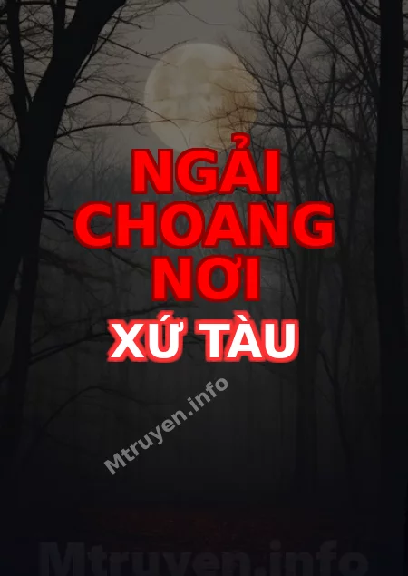 Ngải Choang Nơi Xứ Tàu