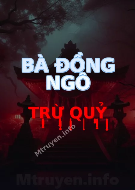 Bà Đồng Ngô Trừ Quỷ