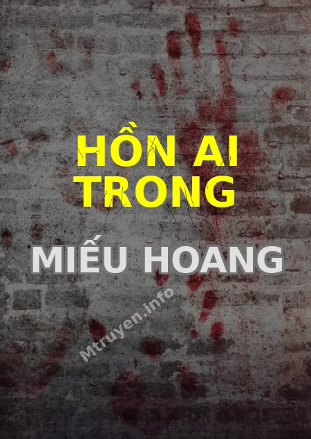 Hồn Ai Trong Miếu Hoang