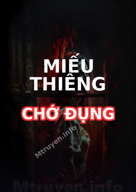 Miếu Thiêng Chớ Đụng