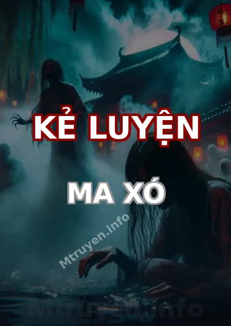 Kẻ Luyện Ma Xó