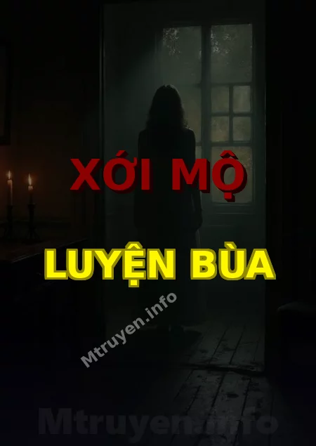 Xới Mộ Luyện Bùa