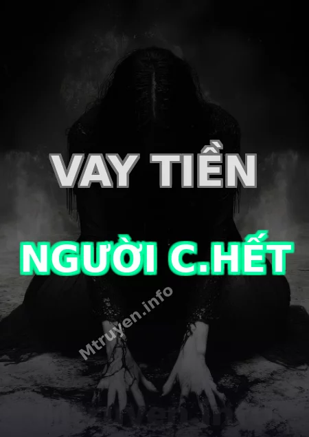 Vay Tiền Người C.hết