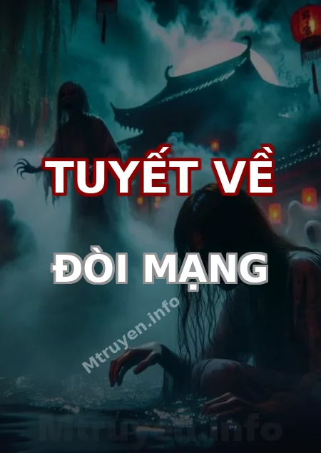 Tuyết Về Đòi Mạng