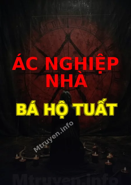 Ác Nghiệp Nhà Bá Hộ Tuất