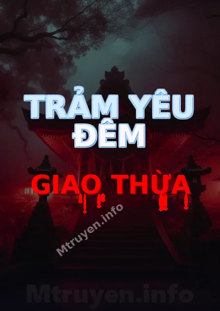 Trảm Yêu Đêm Giao Thừa