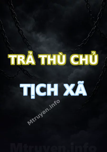 Trả Thù Chủ Tịch Xã