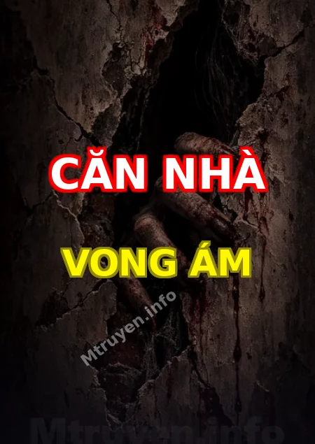 Căn Nhà Vong Ám