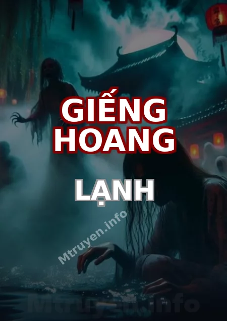 Giếng Hoang Lạnh