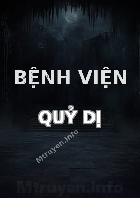 Bệnh Viện Quỷ Dị