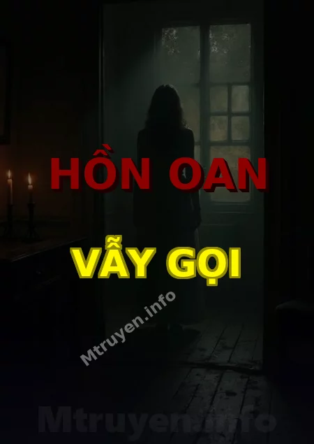 Hồn Oan Vẫy Gọi