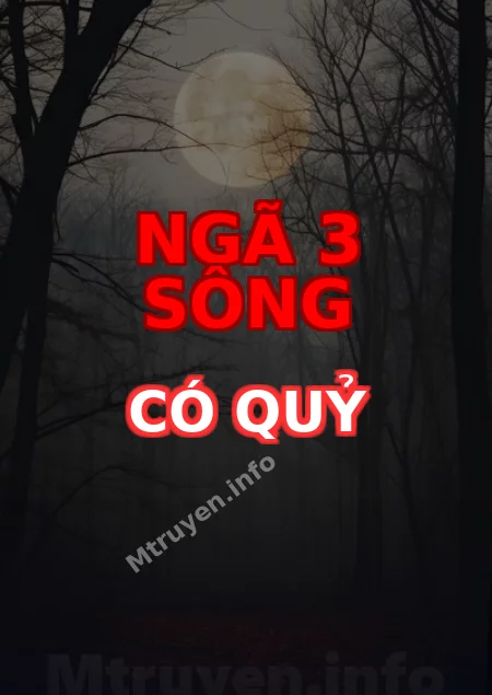 Ngã 3 Sông Có Quỷ