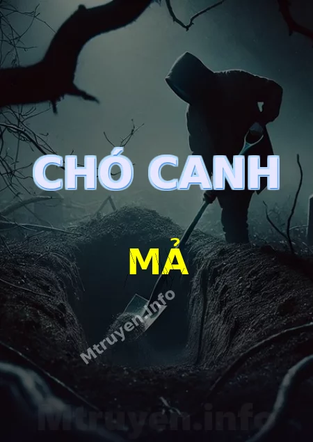 Chó Canh Mả
